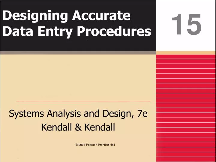 designing accurate data entry procedures