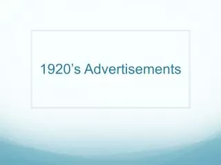 1920’s Advertisements