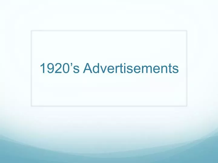 1920 s advertisements