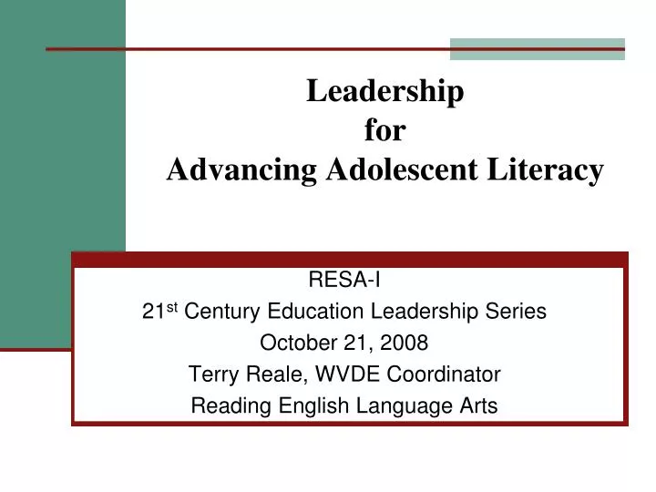 leadership for advancing adolescent literacy