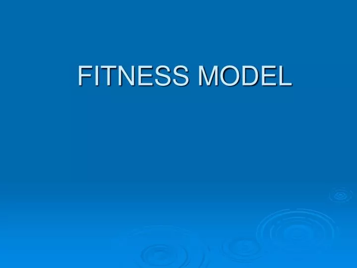fitness model