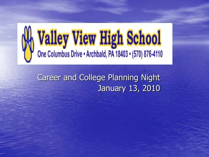 career and college planning night january 13 2010