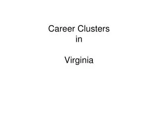 Career Clusters in Virginia