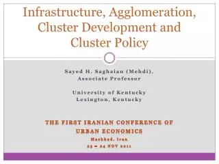 Infrastructure, Agglomeration, Cluster Development and Cluster Policy