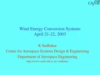 Wind Energy Conversion Systems April 21-22, 2003
