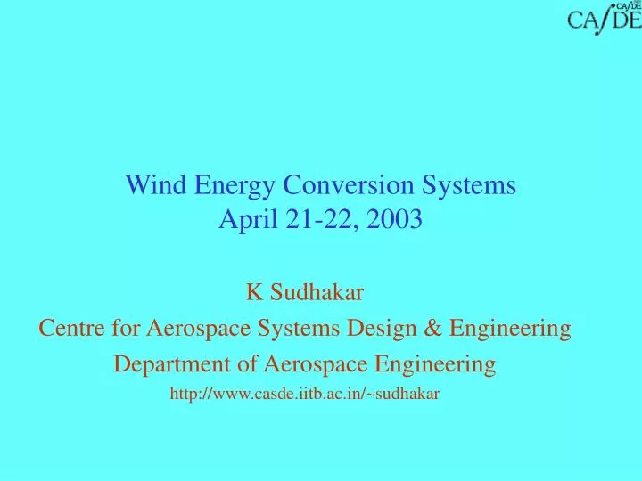 wind energy conversion systems april 21 22 2003