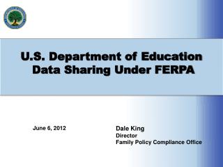 U.S. Department of Education Data Sharing Under FERPA