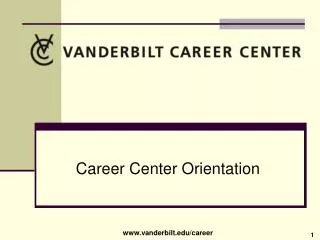 Career Center Orientation