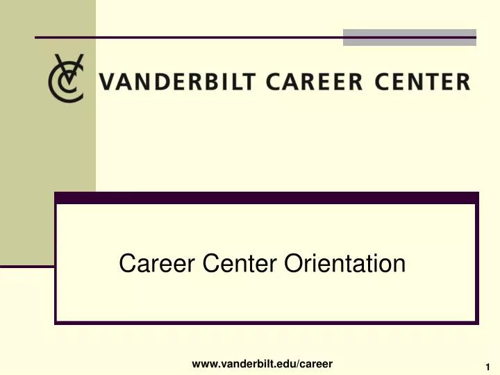 career center orientation