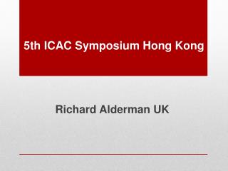 5th ICAC Symposium Hong Kong