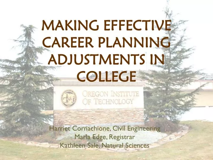 making effective career planning adjustments in college