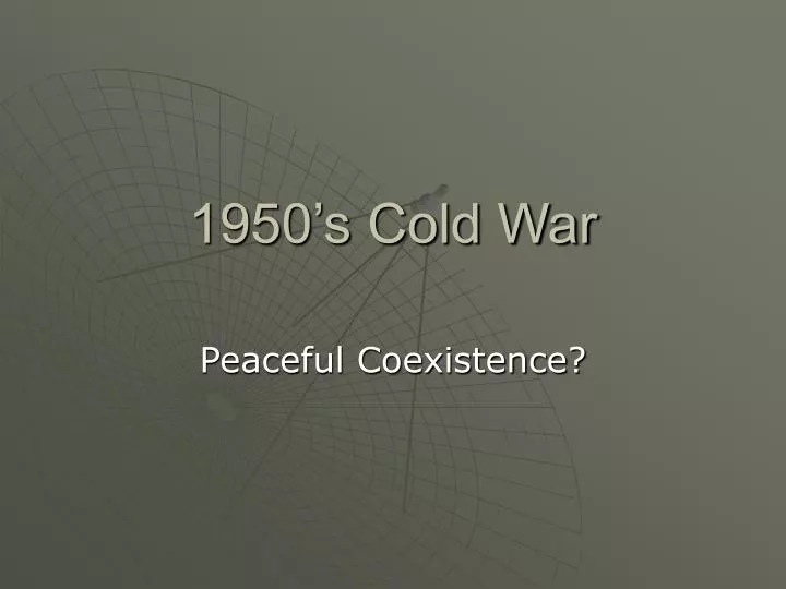 1950 s cold war