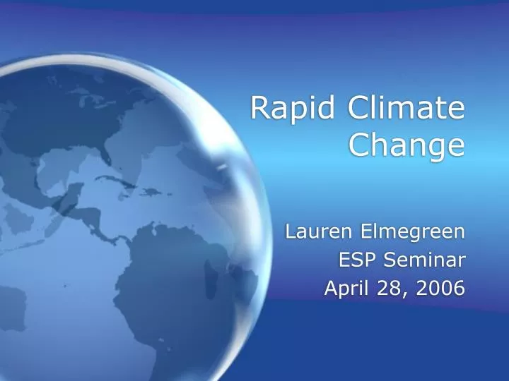 rapid climate change