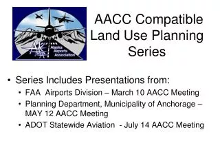 AACC Compatible Land Use Planning Series