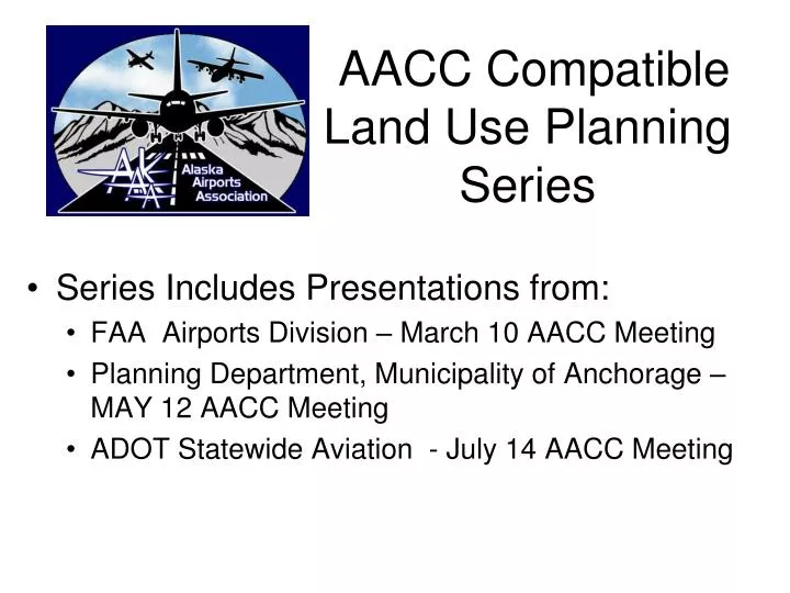 aacc compatible land use planning series