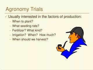 Agronomy Trials