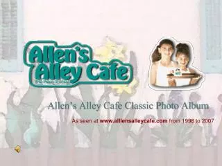 Allen’s Alley Cafe Classic Photo Album