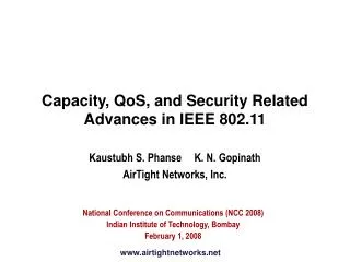 Capacity, QoS, and Security Related Advances in IEEE 802.11