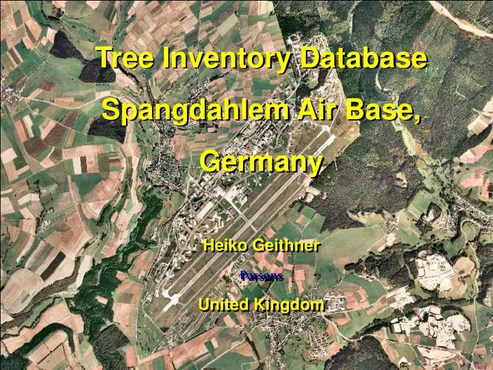 tree inventory database spangdahlem air base germany heiko geithner parsons united kingdom