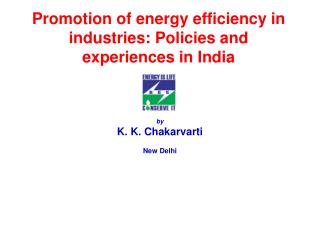 Promotion of energy efficiency in industries: Policies and experiences in India