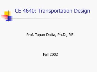 CE 4640: Transportation Design