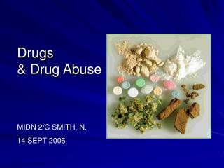 Drugs &amp; Drug Abuse