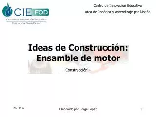 Ideas de Construcción: Ensamble de motor Construcción –