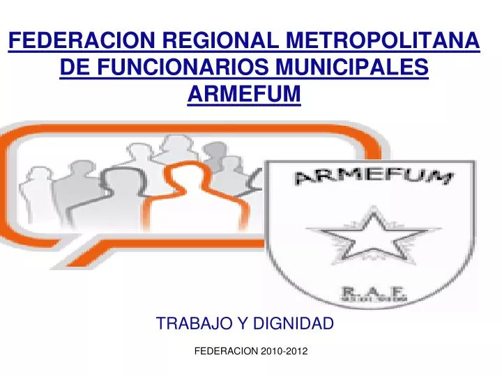 federacion regional metropolitana de funcionarios municipales armefum