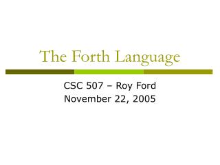 The Forth Language