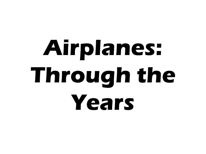 airplanes through the years
