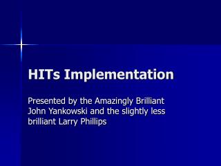HITs Implementation