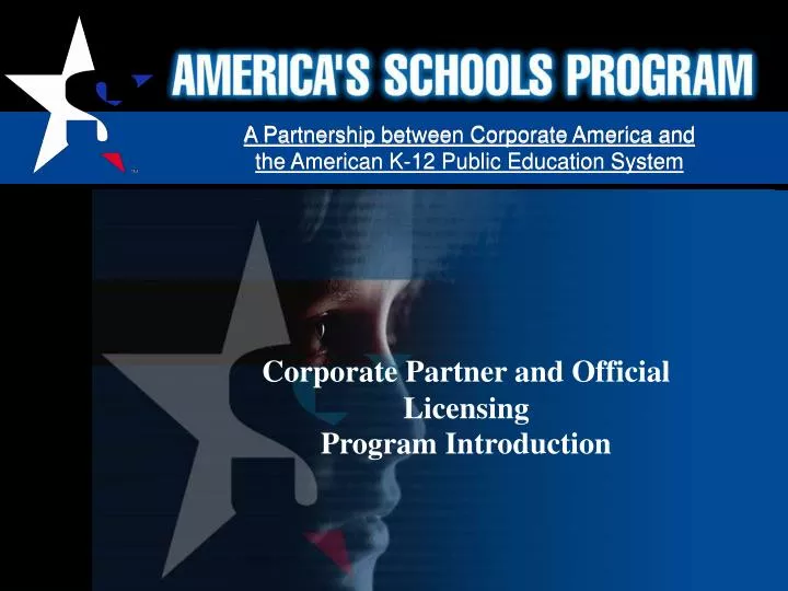 a partnership between corporate america and the american k 12 public education system
