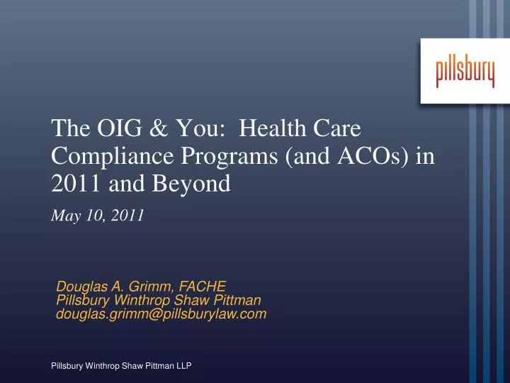 the oig you health care compliance programs and acos in 2011 and beyond
