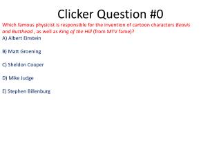 Clicker Question #0