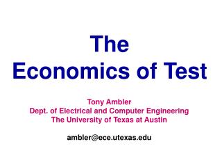 The Economics of Test