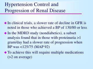 Hypertension Control and Progression of Renal Disease