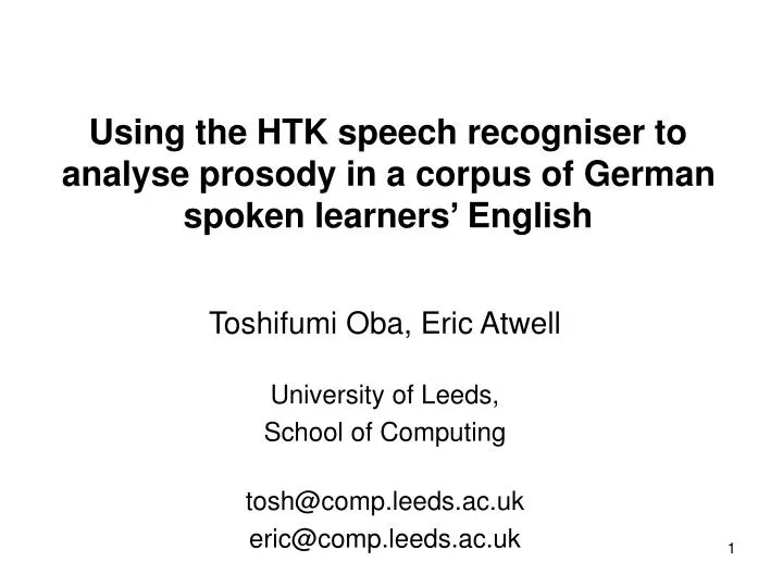 using the htk speech recogniser to analyse prosody in a corpus of german spoken learners english
