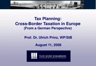 Tax Planning: Cross-Border Taxation in Europe (From a German Perspective)