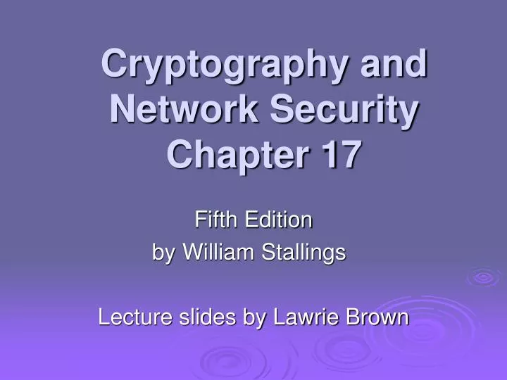 cryptography and network security chapter 17