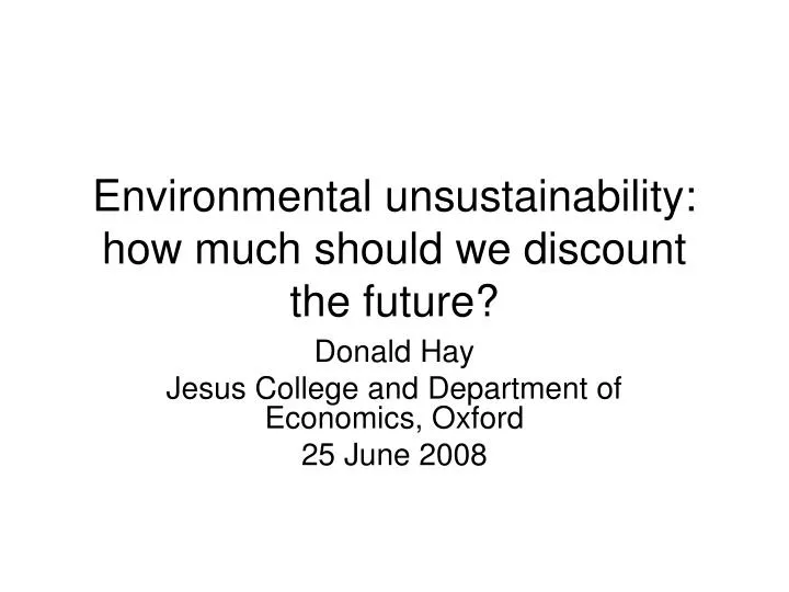 environmental unsustainability how much should we discount the future
