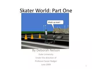 Skater World: Part One