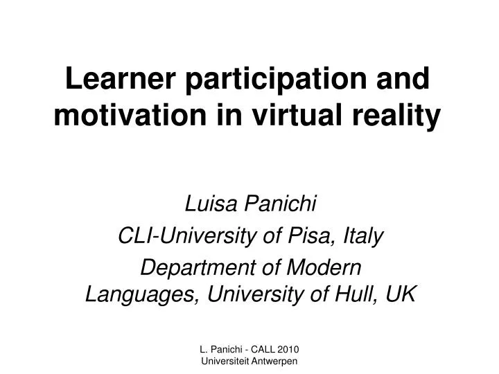 learner participation and motivation in virtual reality