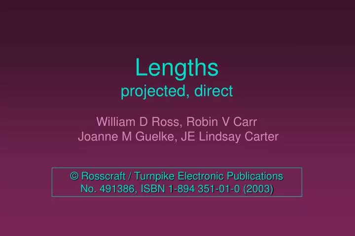 lengths projected direct
