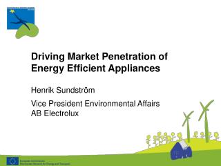 Driving Market Penetration of Energy Efficient Appliances
