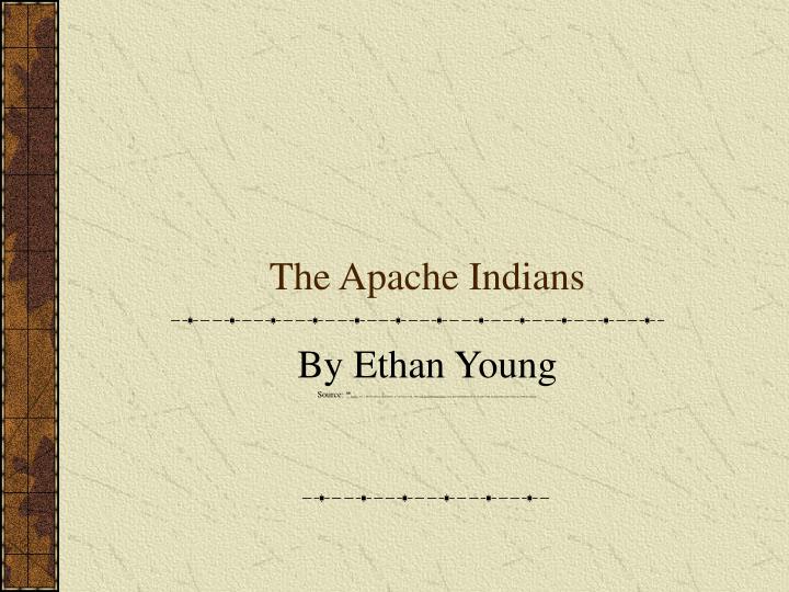 the apache indians