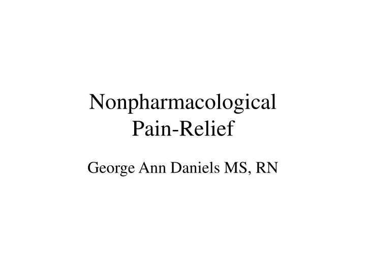 nonpharmacological pain relief