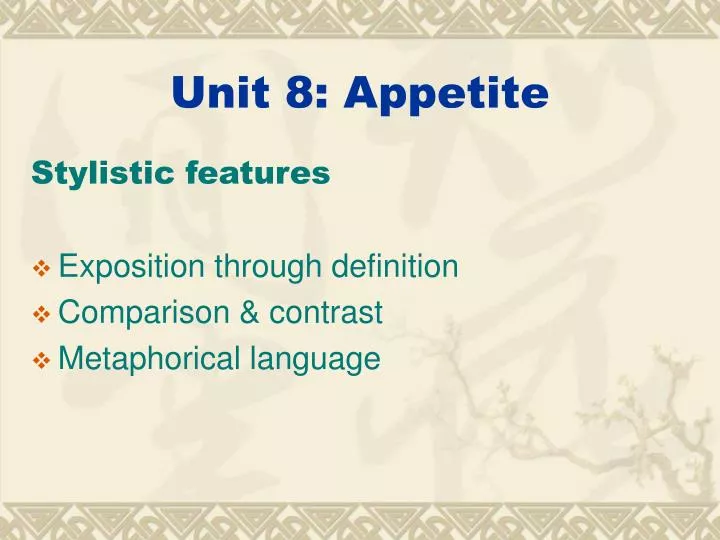 unit 8 appetite