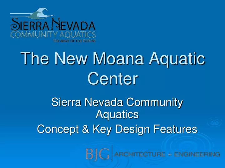 the new moana aquatic center