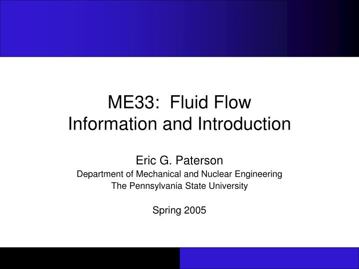 me33 fluid flow information and introduction