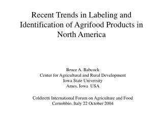 Recent Trends in Labeling and Identification of Agrifood Products in North America
